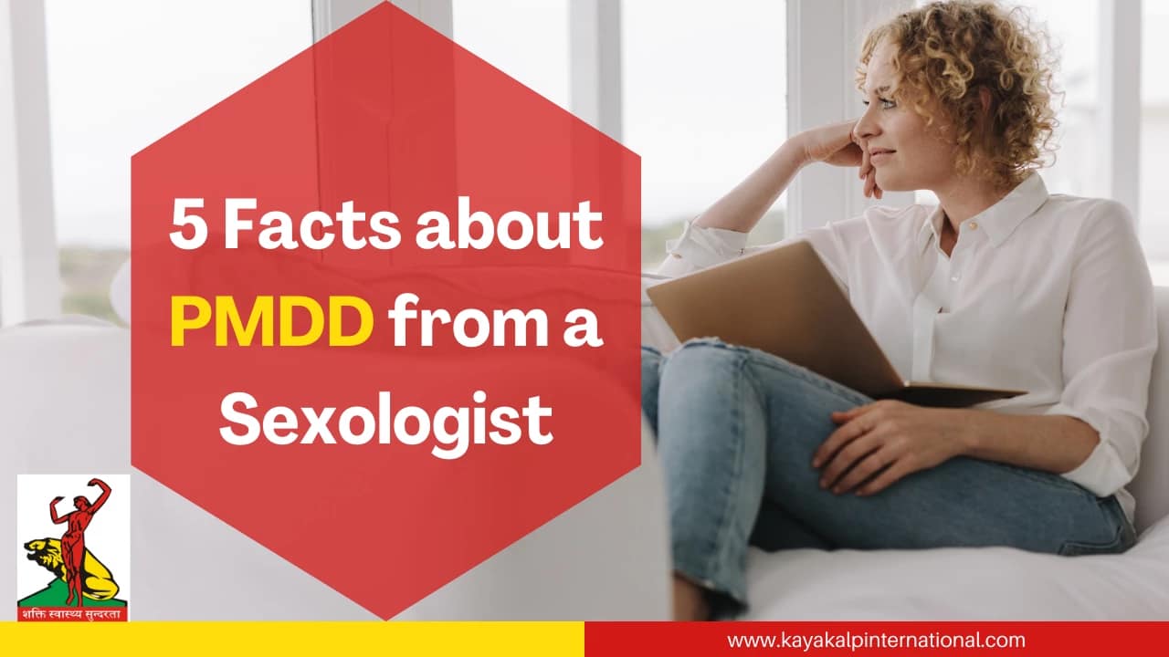 top-5-facts-about-pmdd-from-a-sexologist